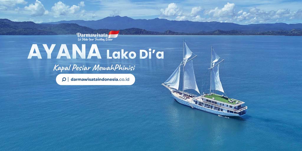 AYANA Lako Di'a Darmawisata